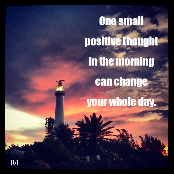 One Small Positive Thought